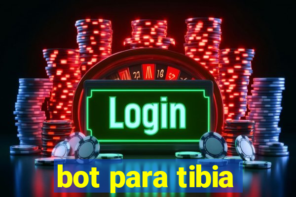 bot para tibia